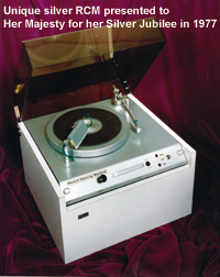 A special silver Record Cleaning Machine was presented to the Queen for her Silver Jubilee in 1977